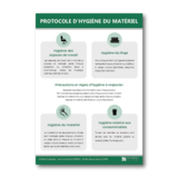 Affichage du protocole d'hygiène du matériel