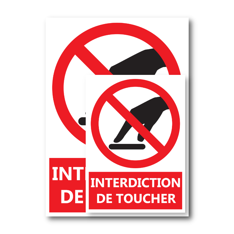 Signalétique "Interdiction de toucher"