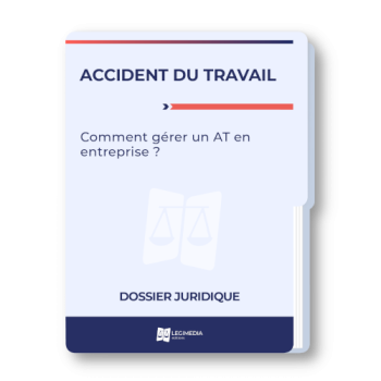 Accident du travail : comment gérer un AT en entreprise ?