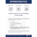 Affichage des informations des P.I.E.C. (Pièces Issues de l'Économie Circulaire) 