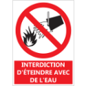 Signalétique "Interdiction d'éteindre avec de l'eau"