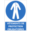 Signalétique "Vêtements de protection obligatoires"