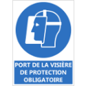 Signalétique "Port de la visière de protection obligatoire"