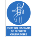 Signalétique "Port du harnais de sécurité obligatoire"