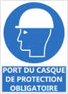 Signalétique "Port du casque de protection obligatoire"