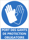 Signalétique "Port des gants de protection obligatoire"