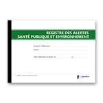 Registre des alertes : santé publique et environnement