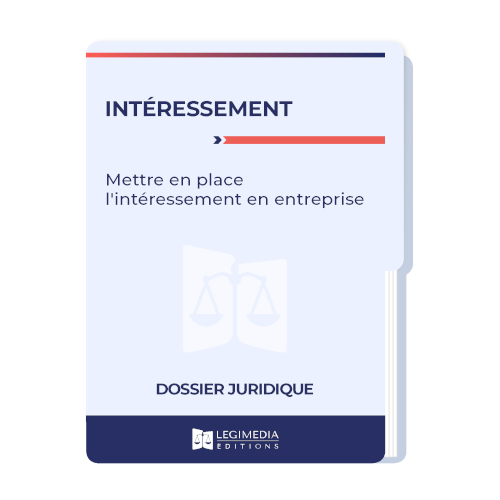 Intéressement : mettre en place l'intéressement en entreprise