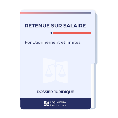 Retenue sur salaire : fonctionnement et limites